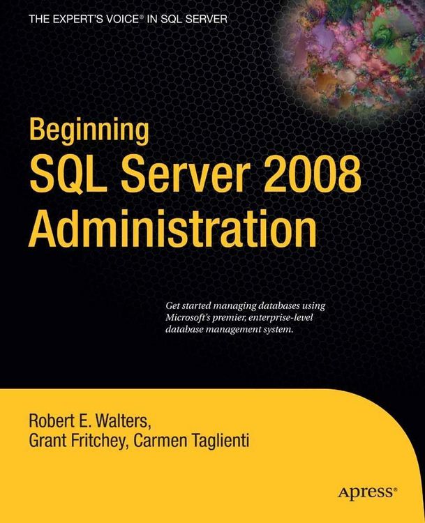 Produktbild: Beginning SQL Server 2008 Administration