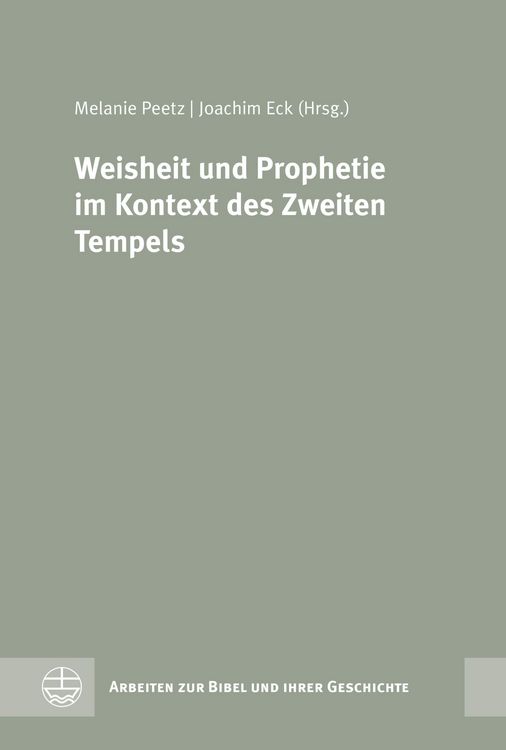 Produktbild: Weisheit und Prophetie im Kontext des Zweiten Tempels