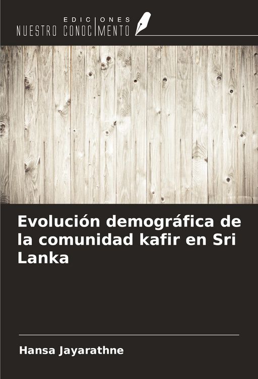 Produktbild: Evoluci&oacute;n demogr&aacute;fica de la comunidad kafir en Sri Lanka