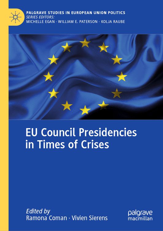 Produktbild: EU Council Presidencies in Times of Crises