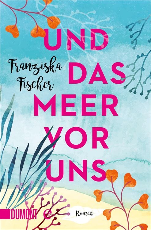 Produktbild: Und das Meer vor uns