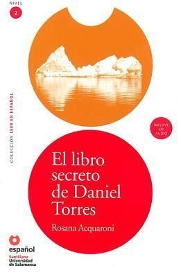Produktbild: El Libro Secreto de Daniel Torres (Libro ]Cd) [The Secret Book of Daniel Torres (Book ]Cd)]