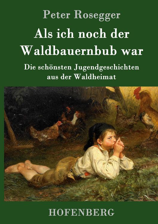 Produktbild: Als ich noch der Waldbauernbub war