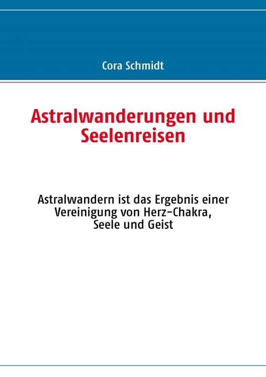 Produktbild: Astralwanderungen und Seelenreisen