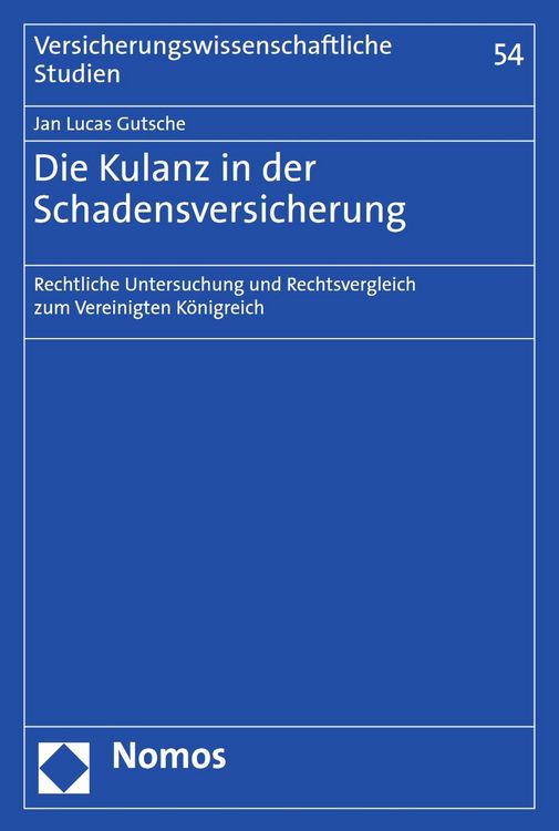 Produktbild: Die Kulanz in der Schadensversicherung