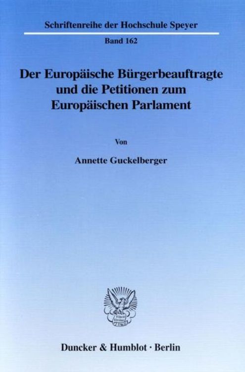 Produktbild: Der Europ&auml;ische B&uuml;rgerbeauftragte und die Petitionen zum Europ&auml;ischen Parlament.