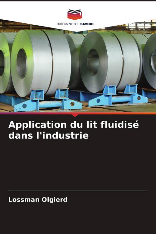 Produktbild: Application du lit fluidis&eacute; dans l'industrie