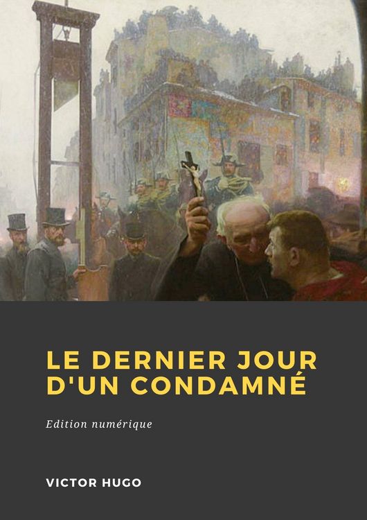 Produktbild: Le Dernier Jour d'un condamn&eacute;