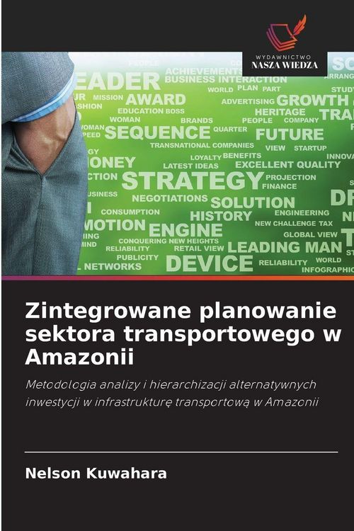Produktbild: Zintegrowane planowanie sektora transportowego w Amazonii