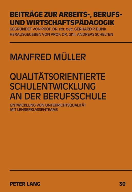 Produktbild: Qualit&auml;tsorientierte Schulentwicklung an der Berufsschule