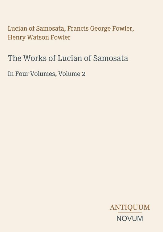 Produktbild: The Works of Lucian of Samosata