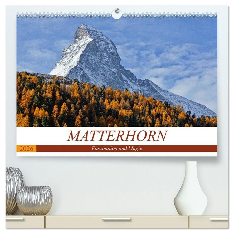 Produktbild: MATTERHORN. Faszination und Magie (hochwertiger Premium Wandkalender 2026 DIN A2 quer), Kunstdruck in Hochglanz