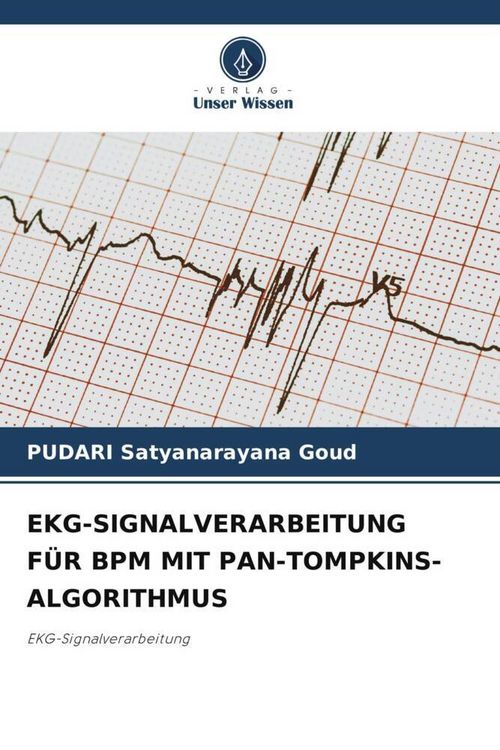 Produktbild: Ekg-Signalverarbeitung f&uuml;r Bpm mit Pan-Tompkins-Algorithmus