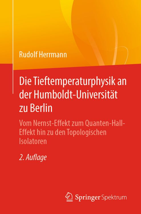 Produktbild: Die Tieftemperaturphysik an der Humboldt-Universit&auml;t zu Berlin