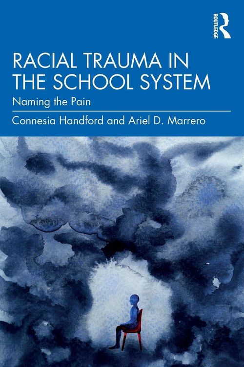 Produktbild: Racial Trauma in the School System