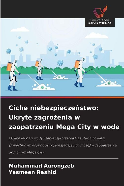 Produktbild: Ciche niebezpiecze&iquest;stwo: Ukryte zagro&iquest;enia w zaopatrzeniu Mega City w wod&iquest;