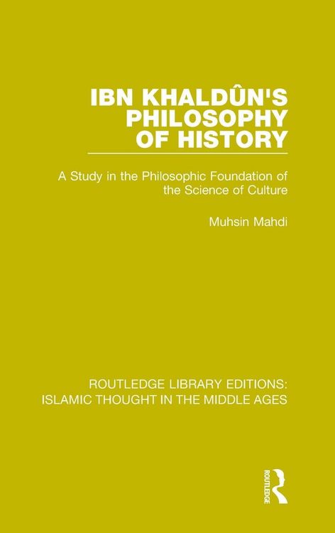 Produktbild: Ibn Khald&ucirc;n's Philosophy of History