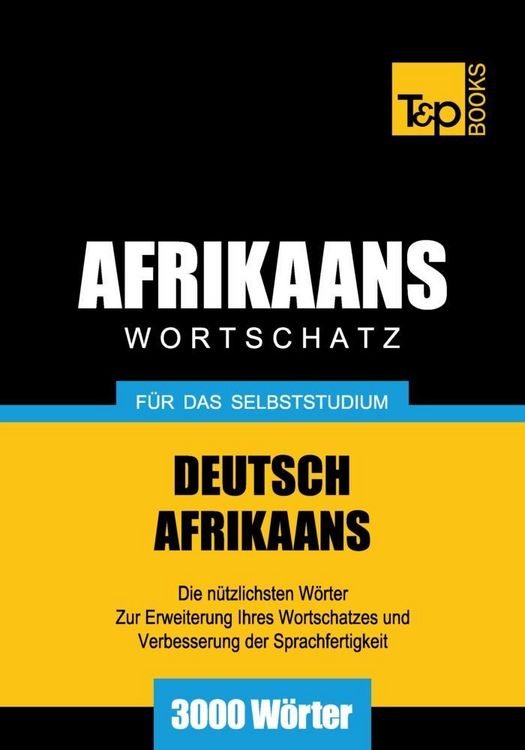 Produktbild: Wortschatz Deutsch-Afrikaans f&uuml;r das Selbststudium - 3000 W&ouml;rter