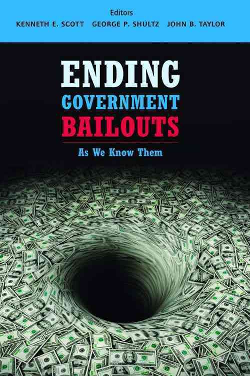 Produktbild: Ending Government Bailouts as We Know Them
