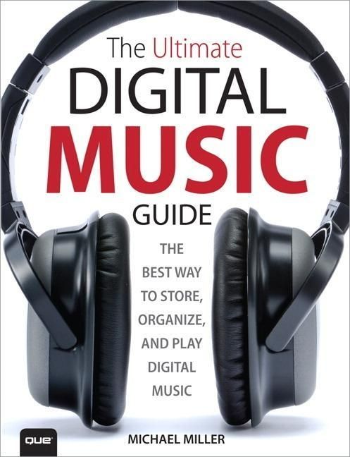 Produktbild: Miller, M: Ultimate Digital Music Guide
