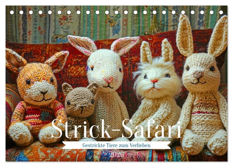 Produktbild: Strick-Safari - Gestrickte Tiere zum Verlieben (Tischkalender 2026 DIN A5 quer), CALVENDO Monatskalender