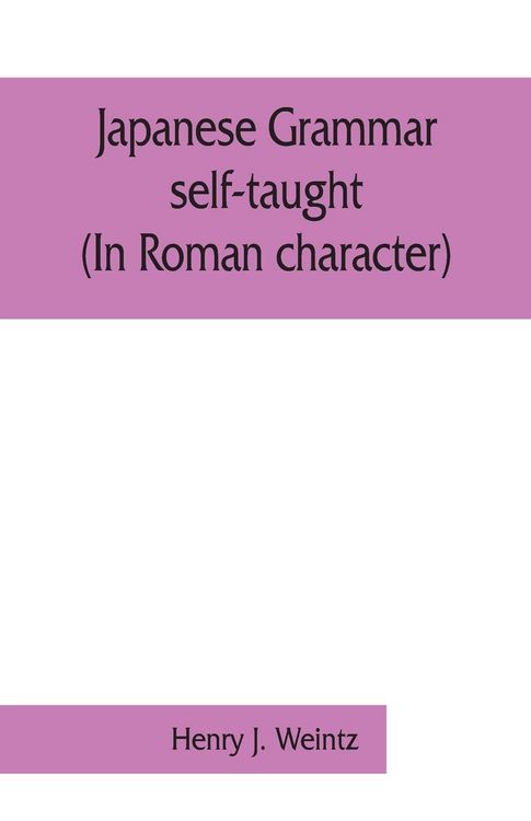 Produktbild: Japanese grammar self-taught. (In Roman character)