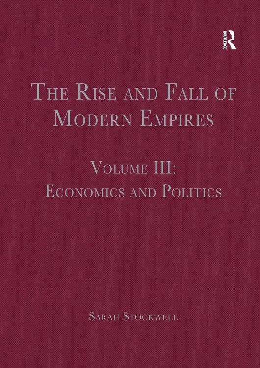 Produktbild: The Rise and Fall of Modern Empires, Volume III