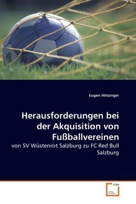 Produktbild: H&ouml;tzinger, E: Herausforderungen bei der Akquisition von Fu&szlig;b