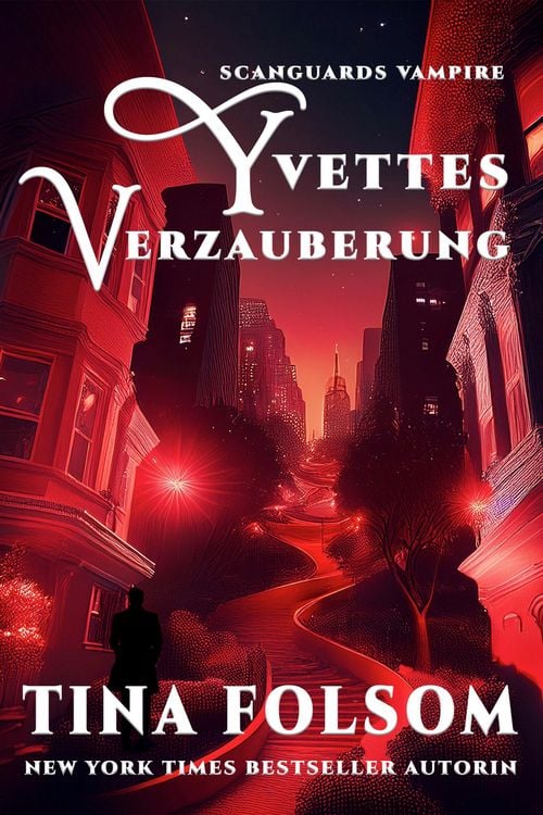 Produktbild: Yvettes Verzauberung (Scanguards Vampire - Buch 4)