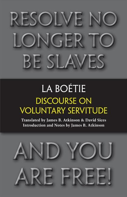 Produktbild: Boetie, E: Discourse on Voluntary Servitude