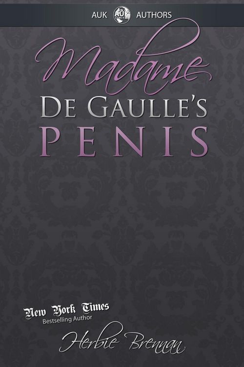 Produktbild: Madame de Gaulle's Penis