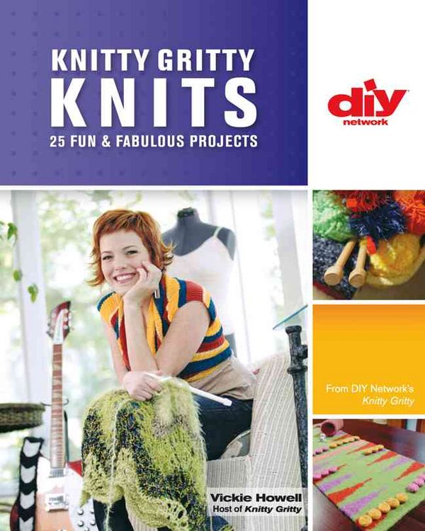Produktbild: Knitty Gritty Knits: 25 Fun & Fabulous Projects