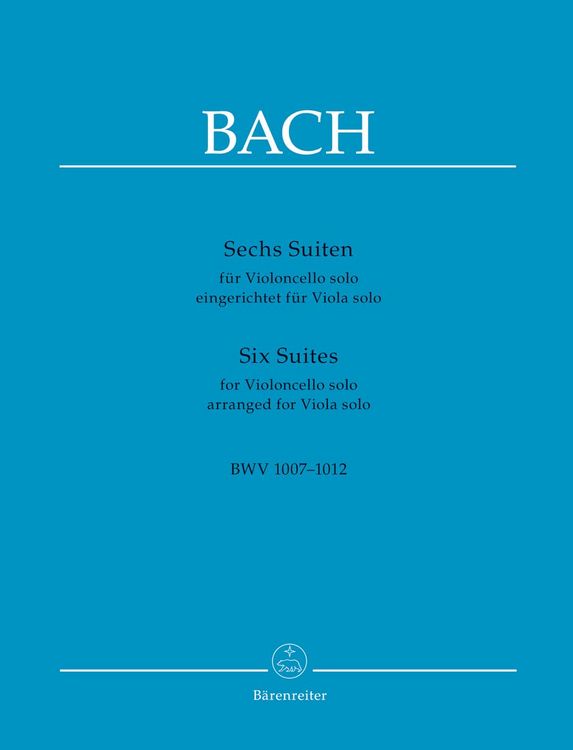 Produktbild: Sechs Suiten f&uuml;r Violoncello solo BWV 1007-1012 (eingerichtet f&uuml;r Viola solo)