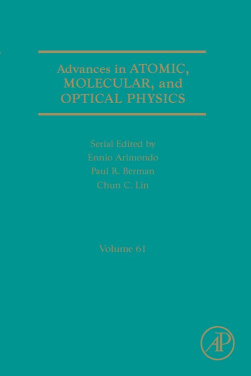 Produktbild: Advances in Atomic, Molecular, and Optical Physics