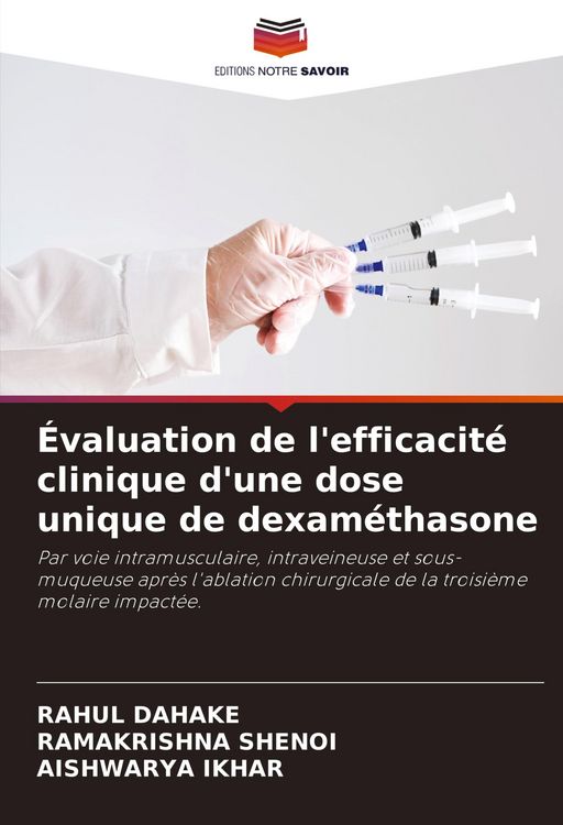 Produktbild: &Eacute;valuation de l'efficacit&eacute; clinique d'une dose unique de dexam&eacute;thasone