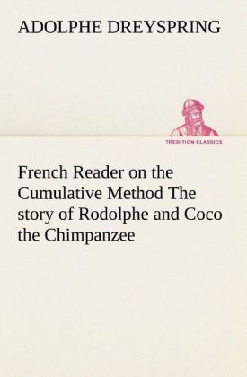 Produktbild: French Reader on the Cumulative Method The story of Rodolphe and Coco the Chimpanzee