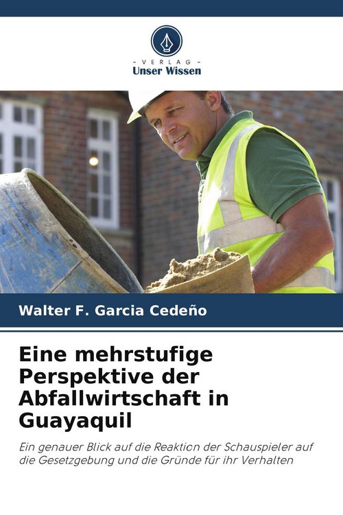 Produktbild: Eine mehrstufige Perspektive der Abfallwirtschaft in Guayaquil