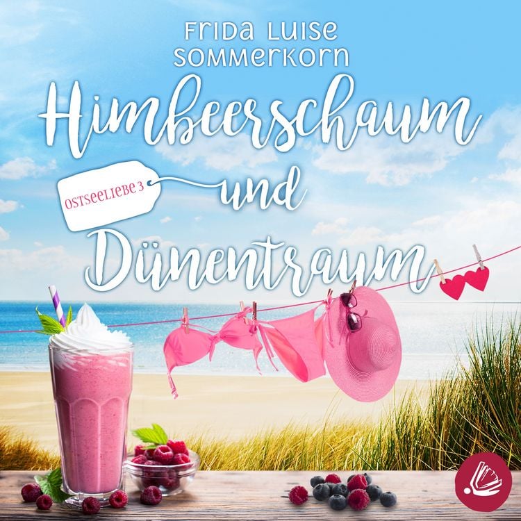 Bild vom Artikel Himbeerschaum und Dünentraum vom Autor Frida Luise Sommerkorn