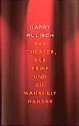 Produktbild: Das Theater, der Brief und die Wahrheit