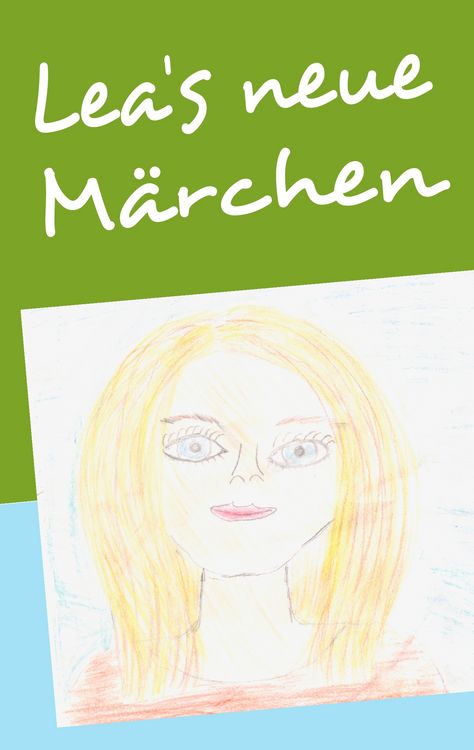Produktbild: Lea's neue M&auml;rchen