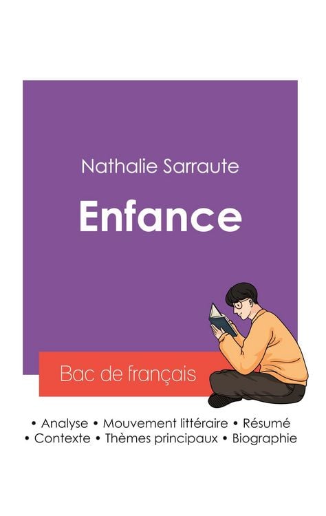 Produktbild: R&eacute;ussir son Bac de fran&ccedil;ais 2027 : Analyse de l'autobiographie Enfance de Nathalie Sarraute