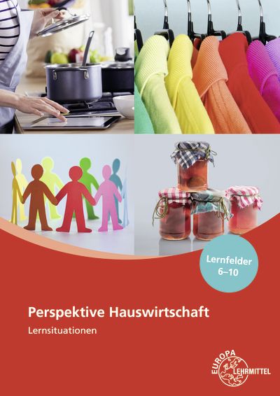 Produktbild: Perspektive Hauswirtschaft Lernsituationen Lernfelder 6-10