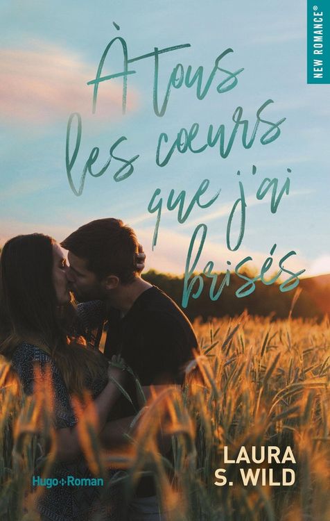 Produktbild: A tous les coeurs que j'ai bris&eacute;s