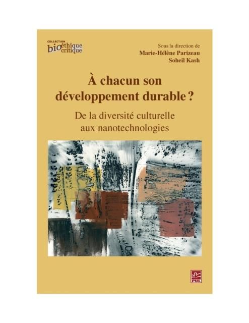 Produktbild: A chacun son developpement durable ? De la diversite culturelle aux nanotechnologies