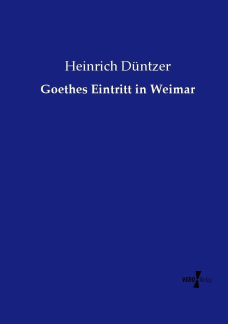 Produktbild: Goethes Eintritt in Weimar