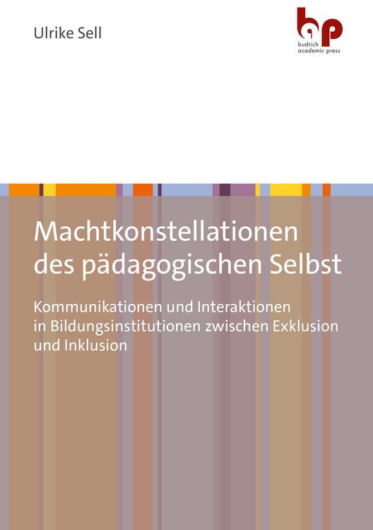 Produktbild: Machtkonstellationen des p&auml;dagogischen Selbst