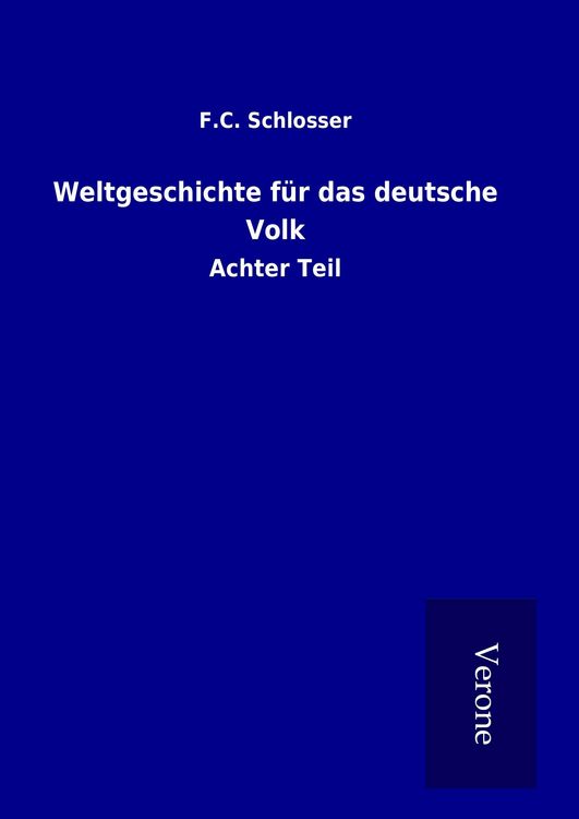 Produktbild: Weltgeschichte f&uuml;r das deutsche Volk