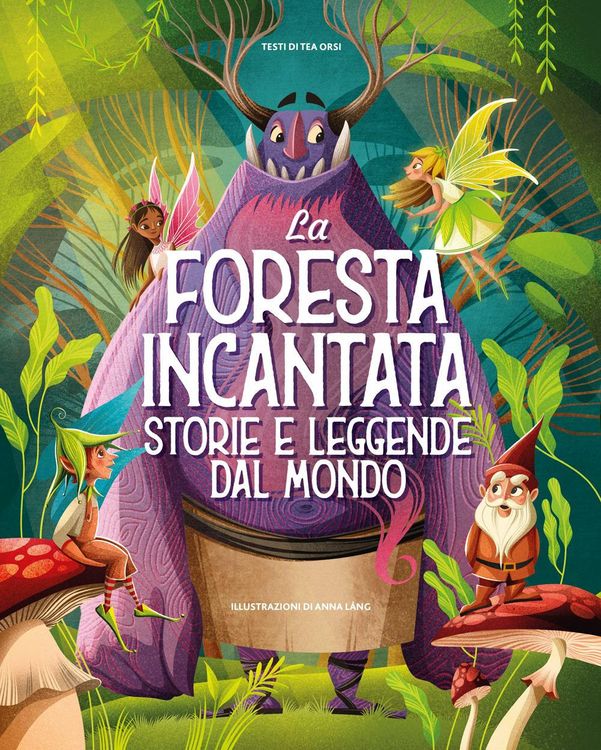 Produktbild: La foresta incantata. Storie e leggende dal mondo