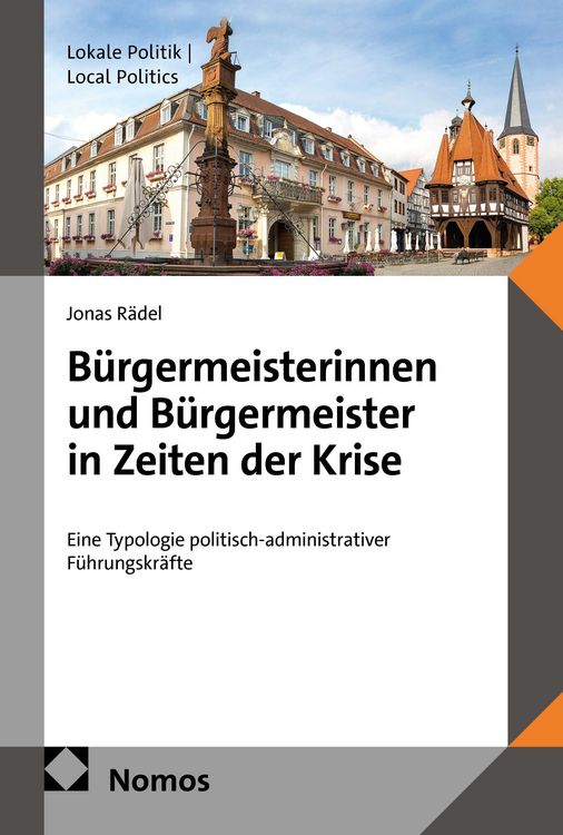 Produktbild: B&uuml;rgermeisterinnen und B&uuml;rgermeister in Zeiten der Krise