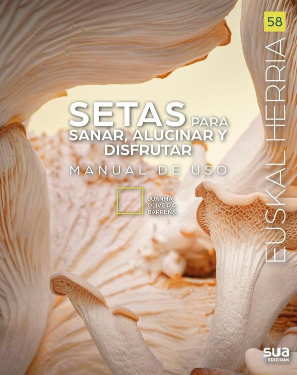 Produktbild: Setas para sanar, alucinar y disfrutar \"Manual de uso\"